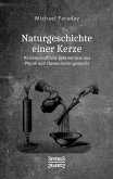 Naturgeschichte einer Kerze