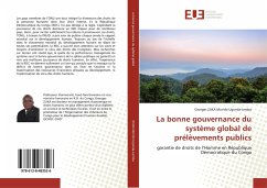 La bonne gouvernance du système global de prélèvements publics - ZUKA Mon'do Ugonda-Lemba, Georges