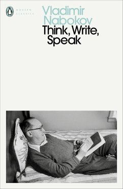 Think, Write, Speak (eBook, ePUB) - Nabokov, Vladimir