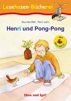 Henri und Pong-Pong / Silbenhilfe. Schulausgabe - Reh, Rusalka