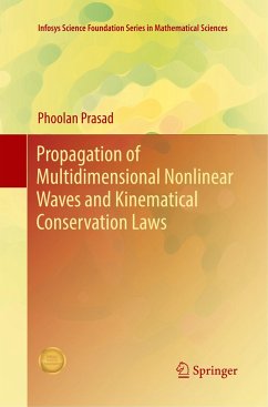 Propagation of Multidimensional Nonlinear Waves and Kinematical Conservation Laws - Prasad, Phoolan