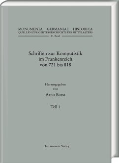 Schriften zur Komputistik im Frankenreich von 721 bis 818 - Borst, Arno
