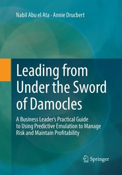 Leading from Under the Sword of Damocles