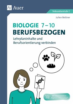 Set: Biologie 7-10 berufsbezogen - Bettner, Julien