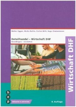 Wirtschaft DHF (Print inkl. eLehrmittel) - Ruflin, Micha;Willi, Stefan;Zimmermann, Hugo