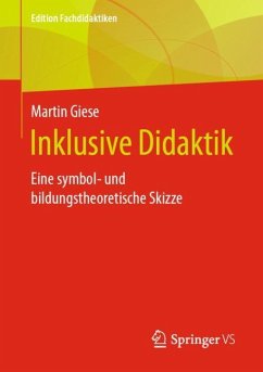 Inklusive Didaktik - Giese, Martin