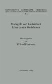 Manegold von Lautenbach, Liber contra Wolfelmum Manegold von Lautenbach, Liber contra Wolfelmum