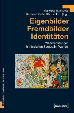 Eigenbilder - Fremdbilder - Identitäten