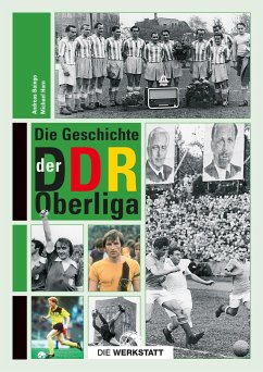 Die Geschichte der DDR-Oberliga - Baingo, Andreas;Horn, Michael