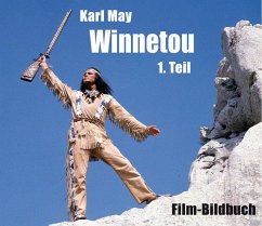 Karl May. Winnetou 1. Teil - Petzel, Michael