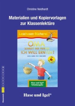 Materialien und Kopiervorlagen zur Klassenlektüre: OMA, schreit der Frieder. ICH WILL ERNTEN!, Silbenhilfe - Neidhardt, Christine