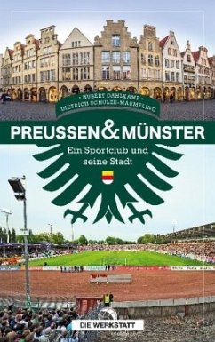 Preußen & Münster - Dahlkamp, Hubert;Schulze-Marmeling, Dietrich