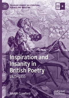 Inspiration and Insanity in British Poetry - Crawford, Joseph