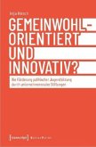 Gemeinwohlorientiert und innovativ?