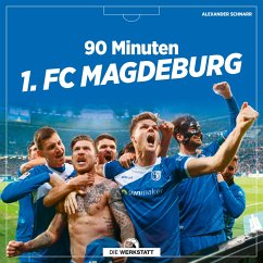 90 Minuten 1. FC Magdeburg - Schnarr, Alexander