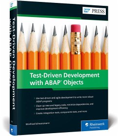 Test-Driven Development with ABAP Objects - Schwarzmann, Winfried