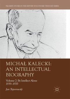 Micha¿ Kalecki: An Intellectual Biography - Toporowski, Jan