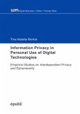 Information Privacy in Personal Use of Digital Technologies