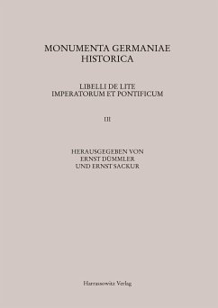 Libelli de lite imperatorum et pontificum saec. XI. et XII. conscripti - Dümmler, Ernst; Sackur, Ernst