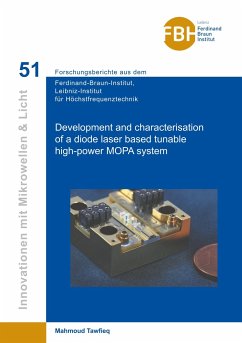 Development and characterisation of a diode laser based tunable high-power MOPA system (Band 51) - Tawfieq, Mahmoud