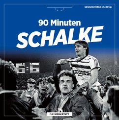 90 Minuten Schalke - Kolbe, Roman
