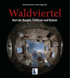 Rätselhaftes Waldviertel - Bouchal, Robert;Egghardt, Hanne