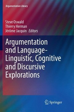 Argumentation and Language ¿ Linguistic, Cognitive and Discursive Explorations