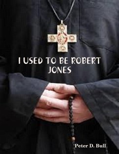 Cover I Used to Be Robert Jones (eBook, ePUB)