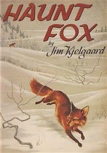 Haunt Fox (eBook, ePUB) - Kjelgaard, Jim