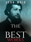 John Muir: The Best Works (eBook, ePUB)