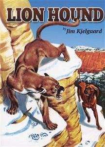 Lion Hound (eBook, ePUB) - Kjelgaard, Jim