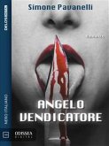 Angelo vendicatore (eBook, ePUB)
