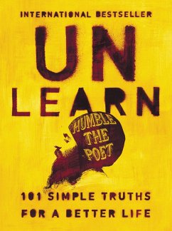 Unlearn (eBook, ePUB) - Humble The Poet