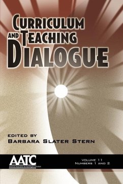 Curriculum and Teaching Dialogue (eBook, ePUB) Curriculum and Teaching Dialogue (eBook, ePUB)