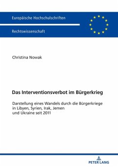 Das Interventionsverbot im Buergerkrieg (eBook, ePUB) - Christina Nowak, Nowak