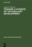 Toward a Science of Vocabulary Development (eBook, PDF)