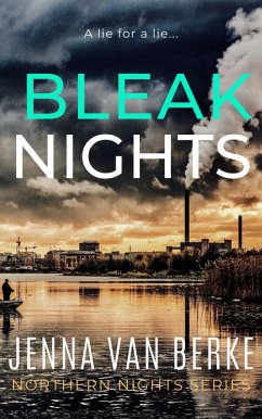 Bleak Nights (Northern Nights Series, #3) (eBook, ePUB) - Berke, Jenna van