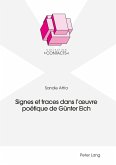 Signes et traces dans l'A uvre poetique de Guenter Eich (eBook, ePUB)