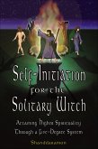 Self-Initiation for the Solitary Witch (eBook, ePUB)