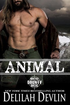 Animal (Montana Bounty Hunters, #7) (eBook, ePUB) - Devlin, Delilah