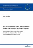 Die Integration der culpa in contrahendo in das BGB nach der Schuldrechtsreform (eBook, ePUB)