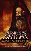Masters of Midnight (In Darkness, Delight, #1) (eBook, ePUB)