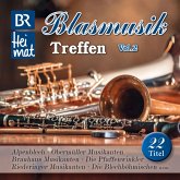 Br Heimat-Blasmusik Treffen Vol.2