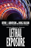 Craig Kreident 3: Lethal Exposure (eBook, ePUB)