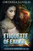 Etiquette of Exiles (Senyaza Series, #4) (eBook, ePUB)