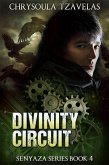 Divinity Circuit (Senyaza Series, #5) (eBook, ePUB)