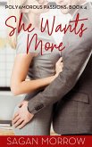 She Wants More (Polyamorous Passions, #4) (eBook, ePUB)