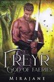 Freyr: God of Faeries (eBook, ePUB) Freyr: God of Faeries (eBook, ePUB)