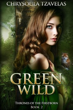 Cover Green Wild (Thrones of the Firstborn, #2) (eBook, ePUB)