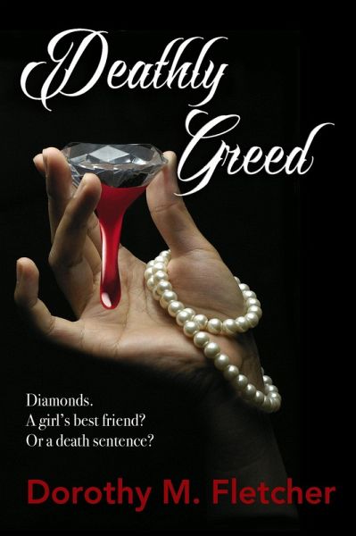 Deathly Greed (eBook, ePUB) Deathly Greed (eBook, ePUB)